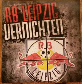 150 RB Leipzig vernichten 6x6 Aufkleber