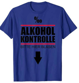 Alkoholkontrolle Shirt Blau