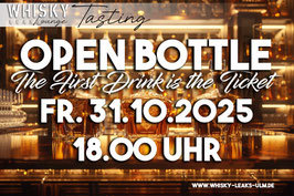 Open Bottle · One drink is your ticket for the night