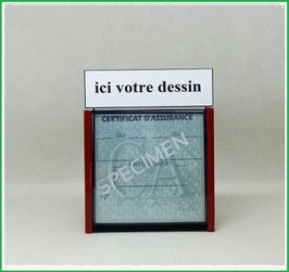 ( 0000 )   Un Porte certificat d'assurance ou CT auto avec votre dessin Perso (fond noir ou transparent)