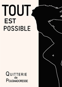 TOUT EST POSSIBLE