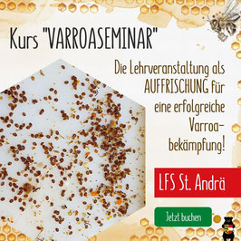 Kurs: Varroaseminar “AUFFRISCHUNG” an der LFS St. Andrä/Lavanttal