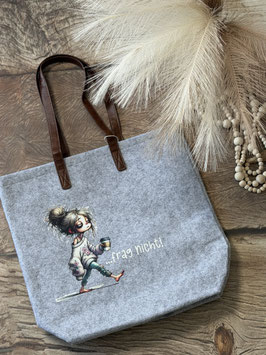 Filztasche - Frag nicht...