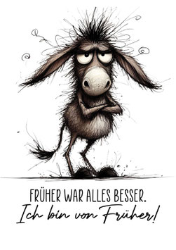 Bügelbild - Früher war alles war besser! Ich bin von früher!