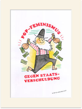 Originalzeichnung "Pop-Feminismus gegen Staatsverschuldung"