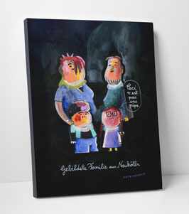 Leinwanddruck "Gebildete Familie aus Neukölln"