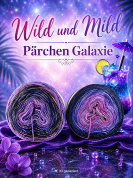 Jubiläumsangebot Wild und Mild Pärchen Galaxie