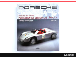 Porsche Perfektion is Selbstverständlich