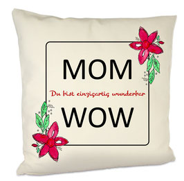 Kissen MOM - WOW Muttertag Geburtstag