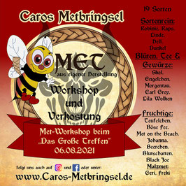 Met-Workshop mit Metverkostung auf dem DGT - "Das Große Treffen" 04.-09.08.2021