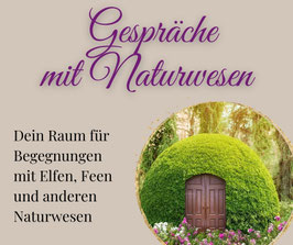 Kurs "Gespräche mit Naturwesen"