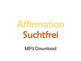 Affirmation Suchtfrei mp3 Download