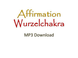 Affirmation Wurzelchakra MP3