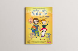 Poster "LA FAMIGLIA BABULIN" in den Formaten A1 oder A2