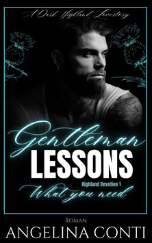 GENTLEMAN LESSONS - What you need (Highland Devotion 1)