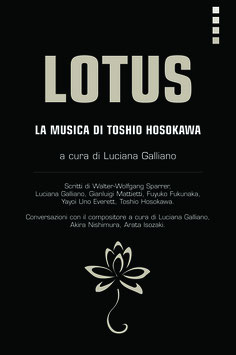 Lotus - La musica di Toshio Hosokawa