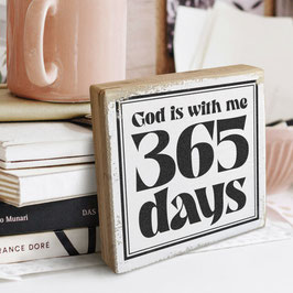Dekoschild "365 days"