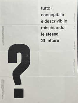 Tutto il concepibile è descrivibile mischiando le stesse 21 lettere