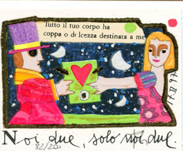 Francesco Musante - Noi due, solo noi due - cm 8x10 su cartoncino bianco
