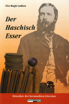 Der Haschisch Esser