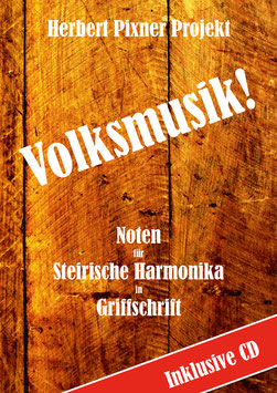 NEU! Volksmusik Griffschrift & CD | Herbert Pixner Projekt