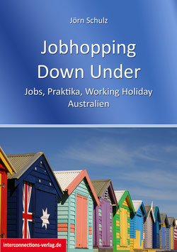 Jobhopping Down Under - Working Holiday Australien