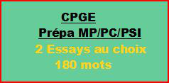 Cours à distance : 2 essays de 180 mots pour CPGE/MP/PC/PSI