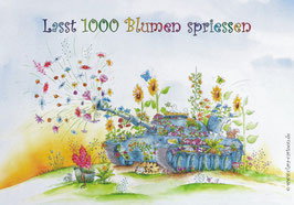 ProduktnameKunstdruck A3 "Lasst 1000 Blumen spriessen"