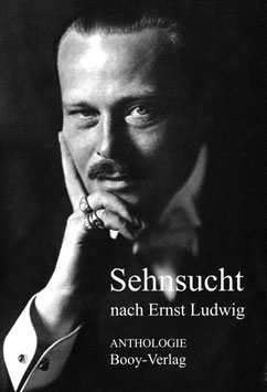 SEHNSUCHT NACH ERNST LUDWIG