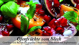 Ofenfrüchte vom Blech - Soulfood Gewürzkasten