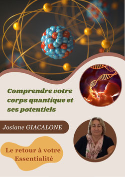 Comprendre votre corps quantique et ses potentiels