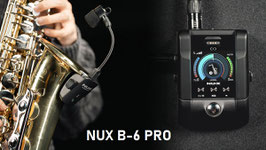 NUX B-6 oder B-6 PRO 2.4 GHz Funkmikrofonsysteme für Saxophon, Trompete und weitere Blasinstrumente