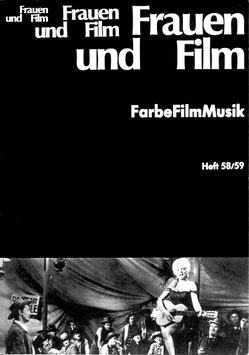 Frauen und Film, Heft 58/59: FarbeFilmMusik