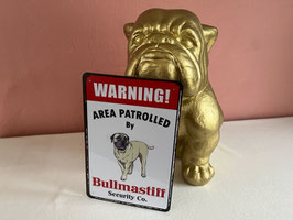 Waakbord Bullmastiff warning