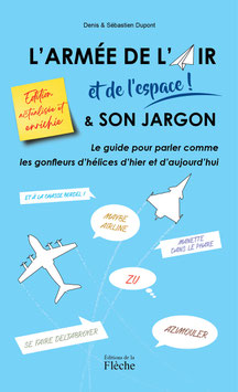 L'armée de l'Air et de l'Espace & son jargon