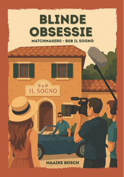 Blinde obsessie - Maaike Bosch; Cosy crime, detective, thriller