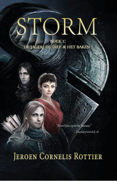 Storm, De jager, de dief & het baken; deel 1 van de Storm-trilogie