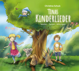 "Tinas Kinderlieder (Spielen-Tanzen-Mitsingen)"