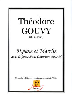 Hymne et Marche dans la forme d'une Ouverture Opus 35 - Théodore Gouvy