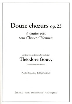 Douze Choeurs Op. 23 - Théodore Gouvy