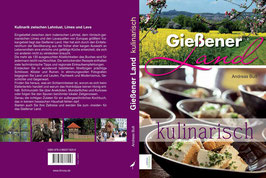 Kochbuch "Gießener Land - kulinarisch -" Autor: Andreas Buß