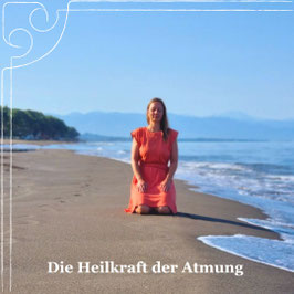 Die Heilkraft der Atmung