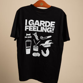 T-Shirt 'I Garde Feeling'