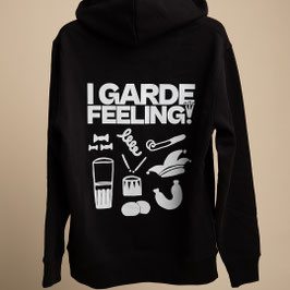 Hoodie 'I Garde Feeling'