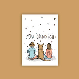 DIN A4 Druck "Du (H)und Ich"