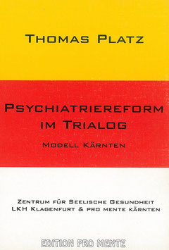 Psychiatriereform im Trialog - Modell Kärnten