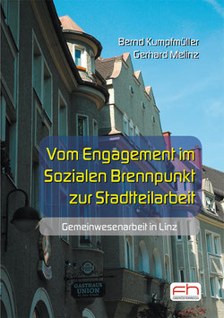 Vom Engagement im Sozialen Brennpunkt zur Stadtteilarbeit