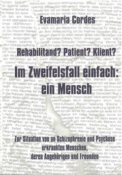 Rehabilitand? Patient? Klient?