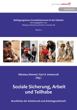 Bedingungsloses Grundeinkommen in der Debatte – Band 4