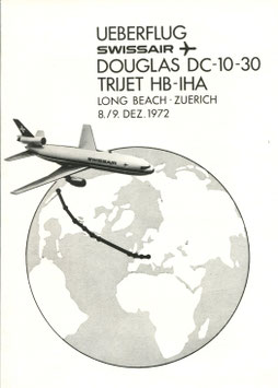 Bordpost-Brief +Gedenkblatt  8./9.12.1972 Ueberflug Douglas DC-10-30 Long Beach - Kloten